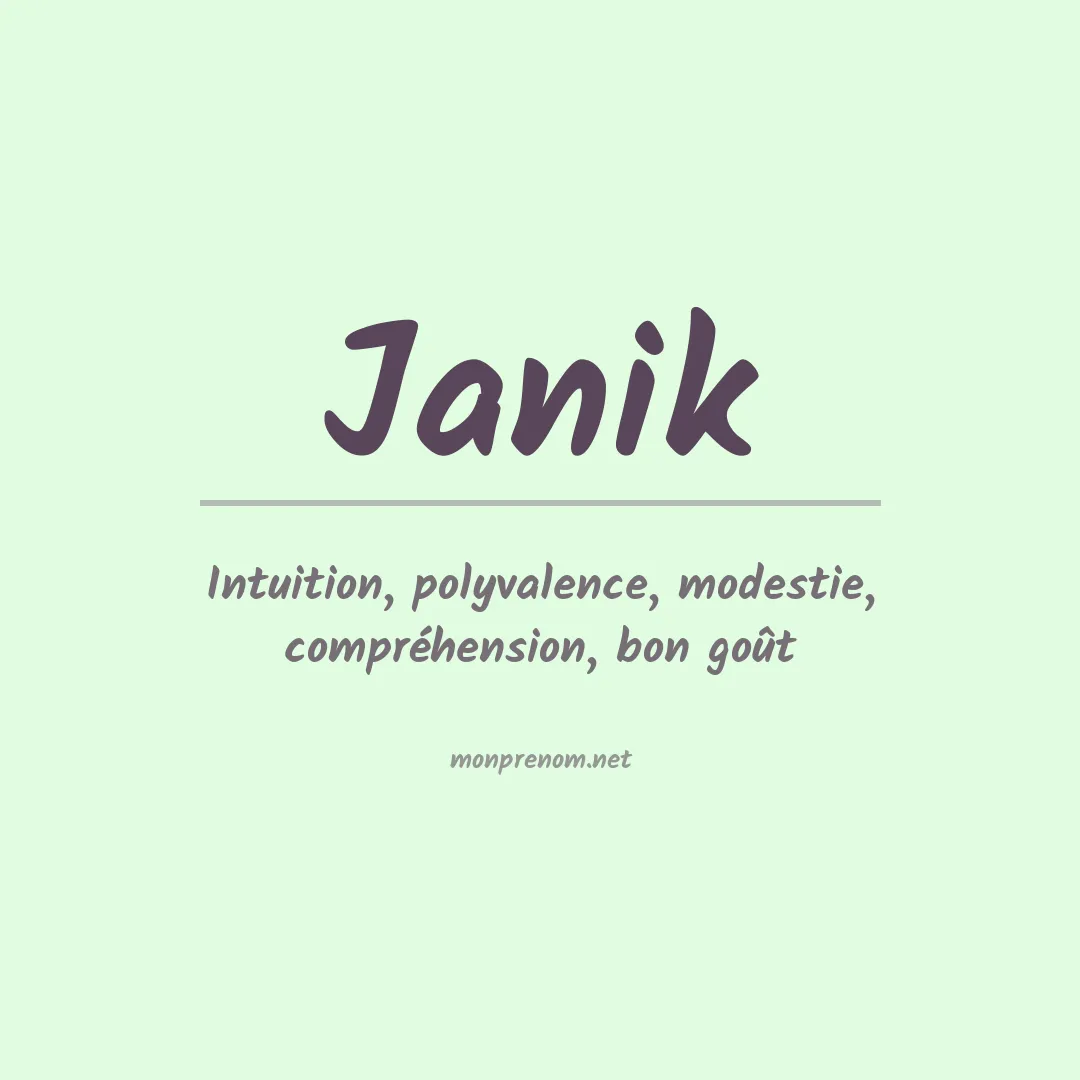 Signification du Prénom Janik