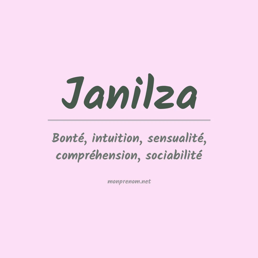 Signification du Prénom Janilza Signification du Prénom Janilza