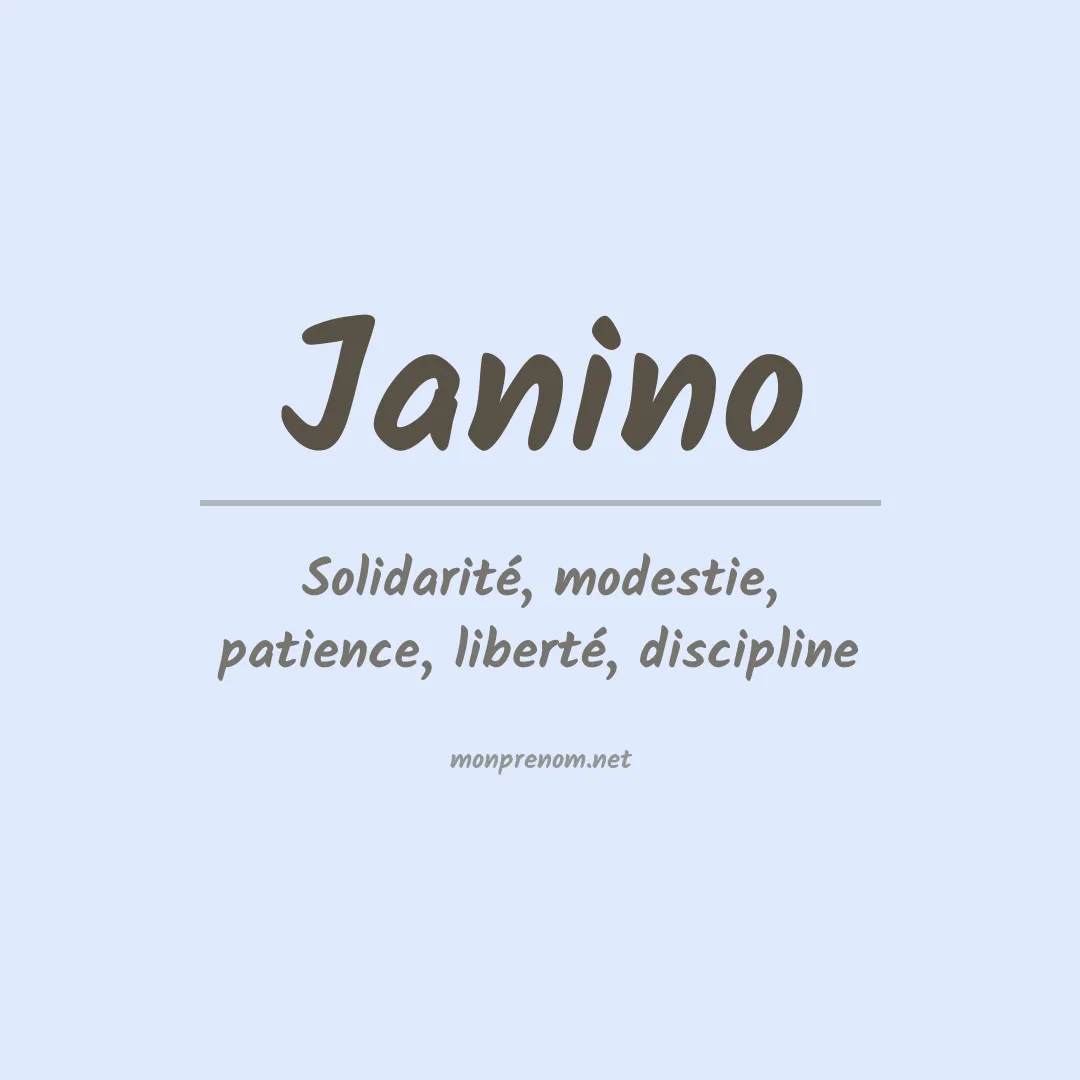 Signification du Prénom Janino Signification du Prénom Janino