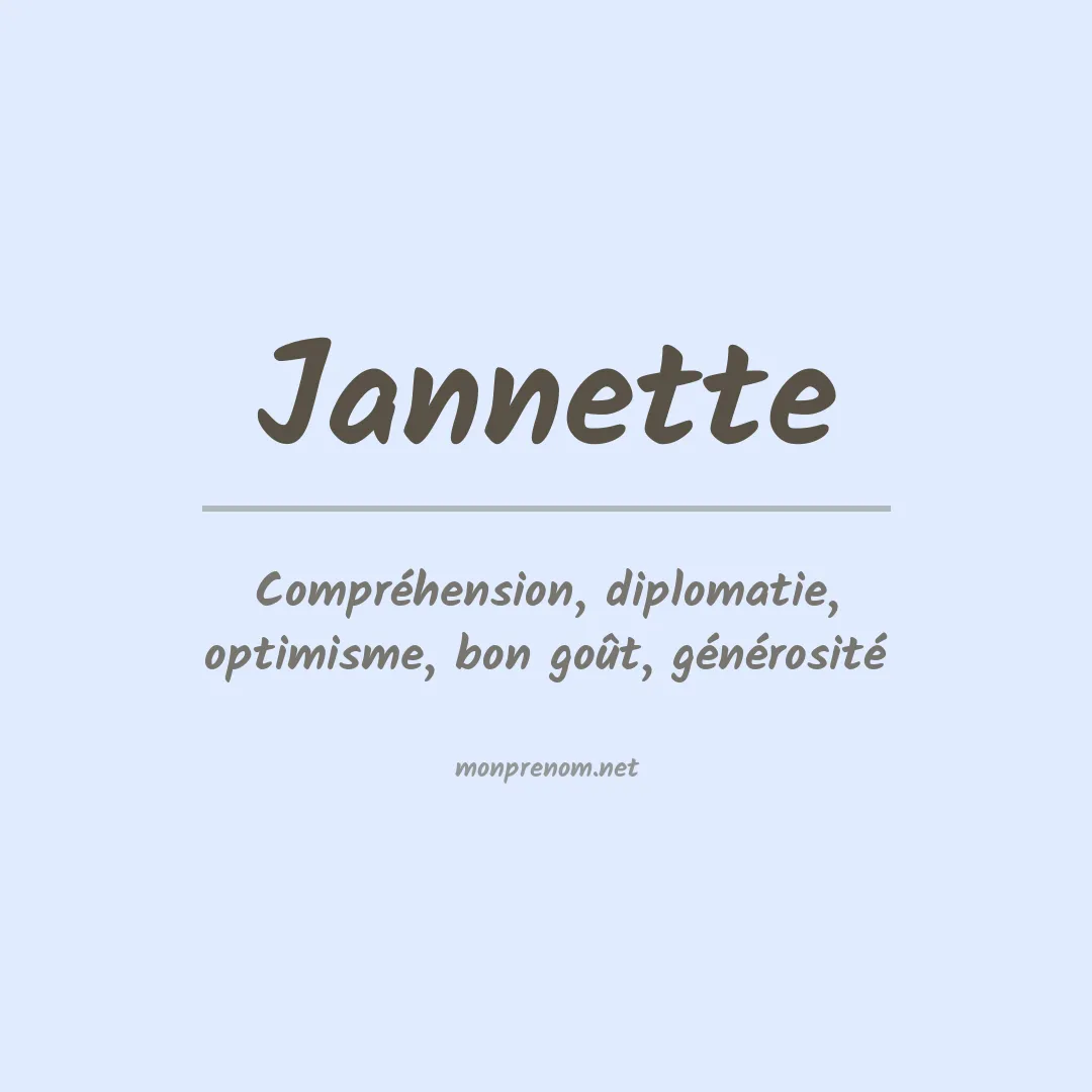 Signification du Prénom Jannette