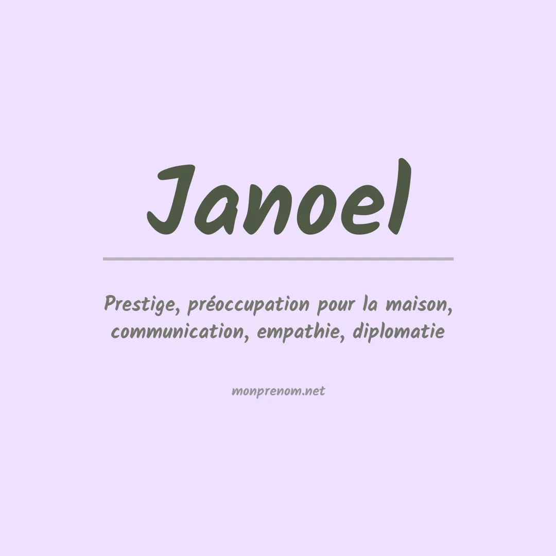 Signification du Prénom Janoel