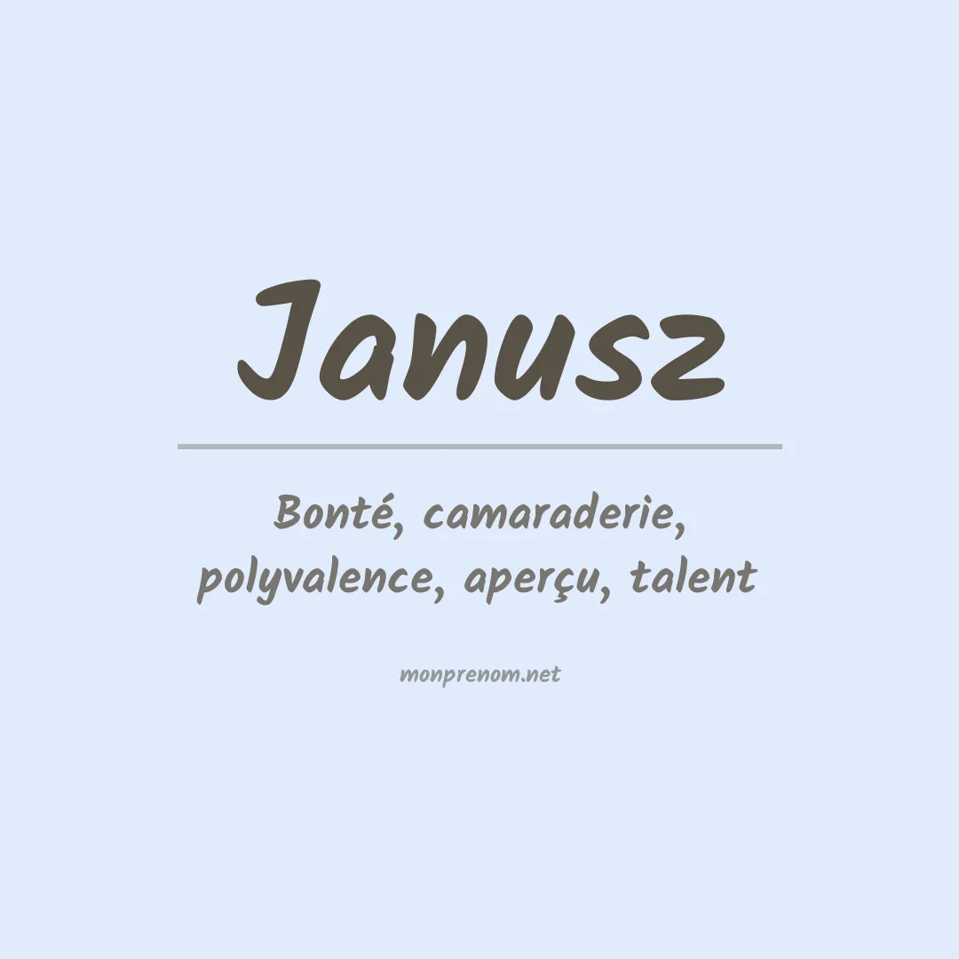 Signification du Prénom Janusz