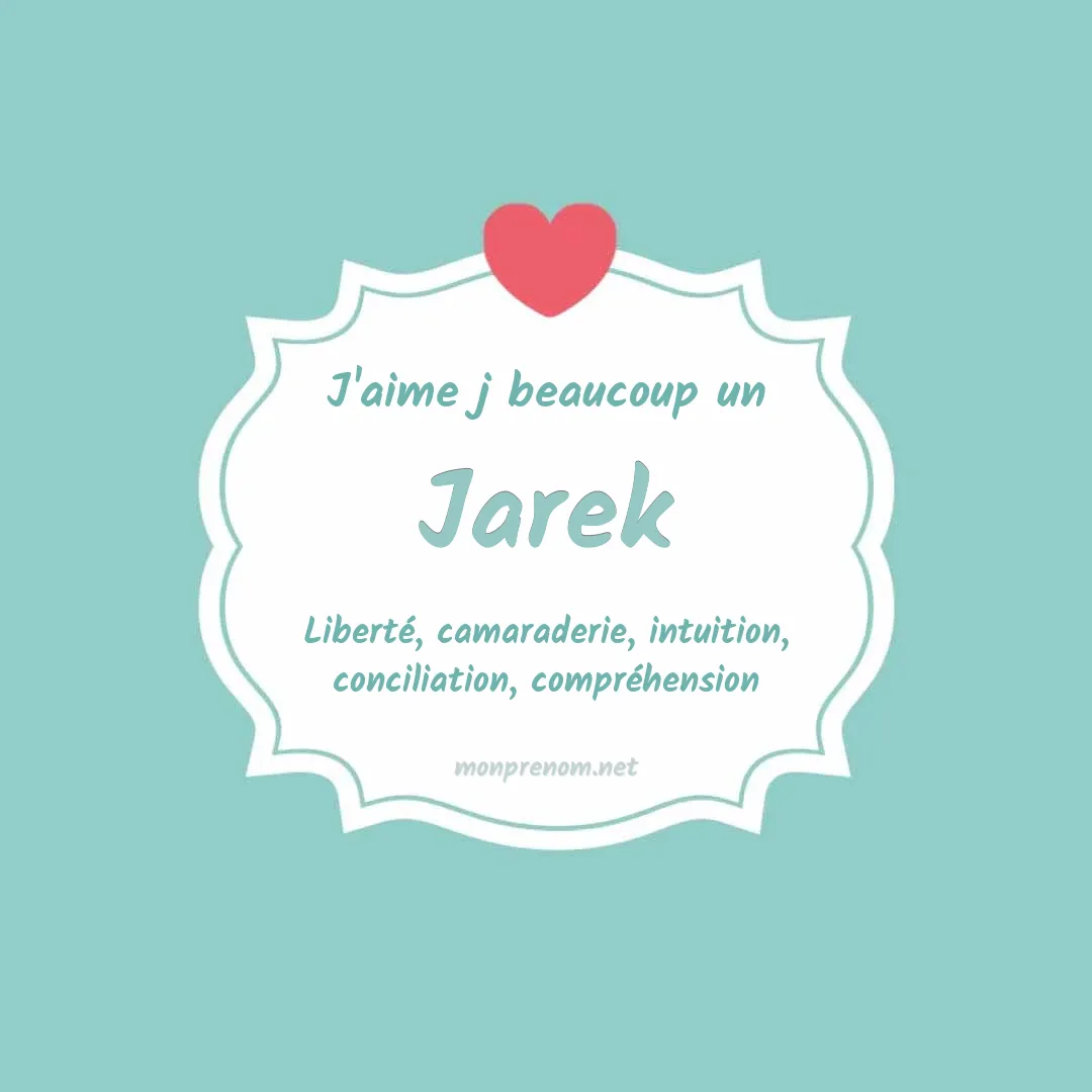 j'aime beaucoup Jarek