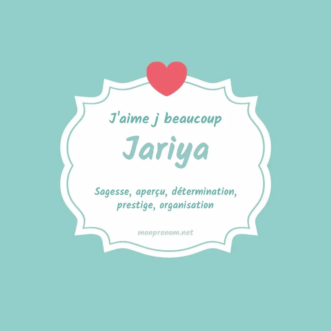 j'aime beaucoup Jariya