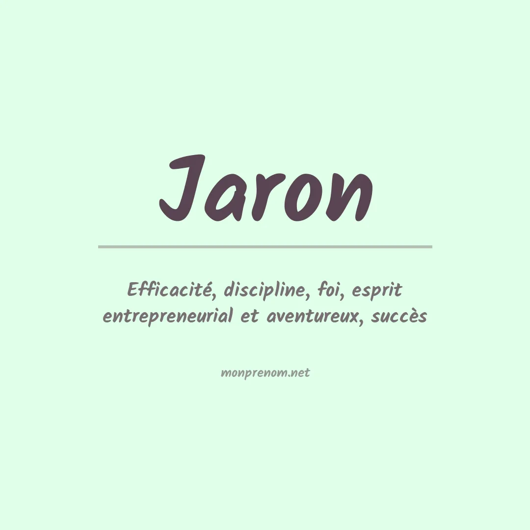 Signification du Prénom Jaron Signification du Prénom Jaron