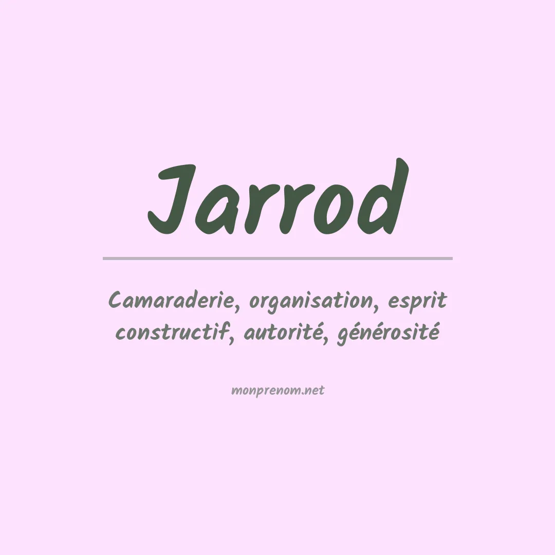 Signification du Prénom Jarrod Signification du Prénom Jarrod