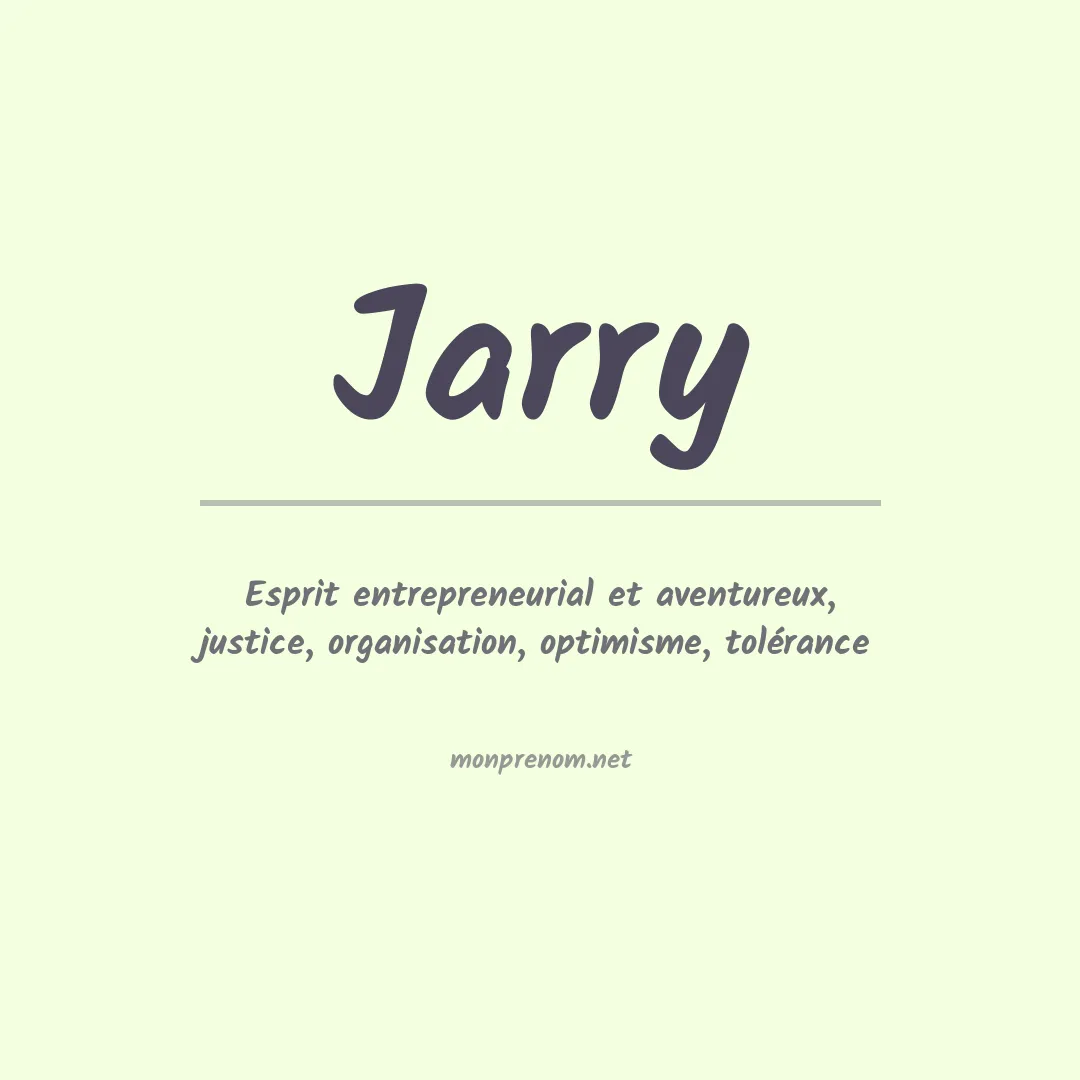 Signification du Prénom Jarry