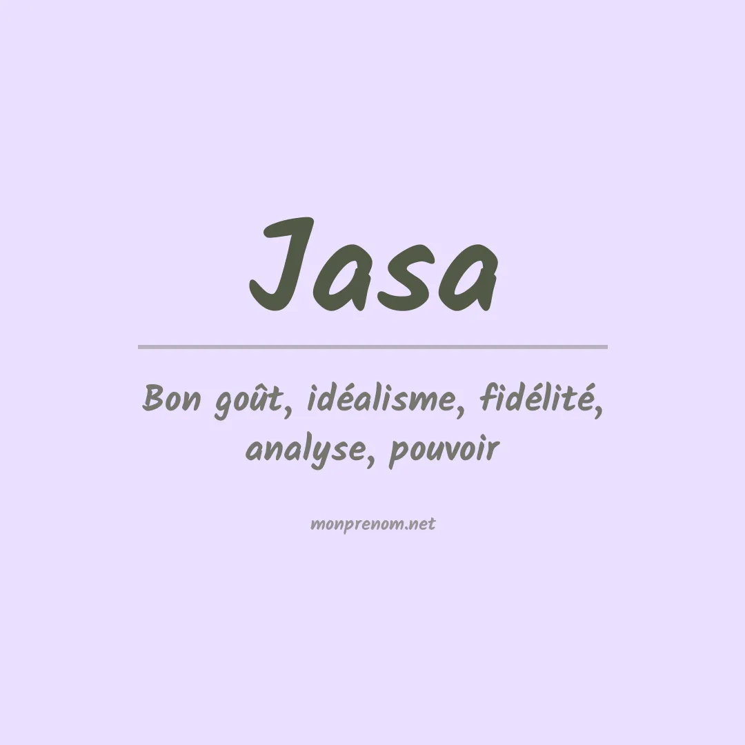 Signification du Prénom Jasa