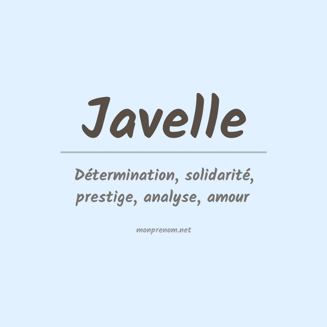 Signification du Prénom Javelle Signification du Prénom Javelle
