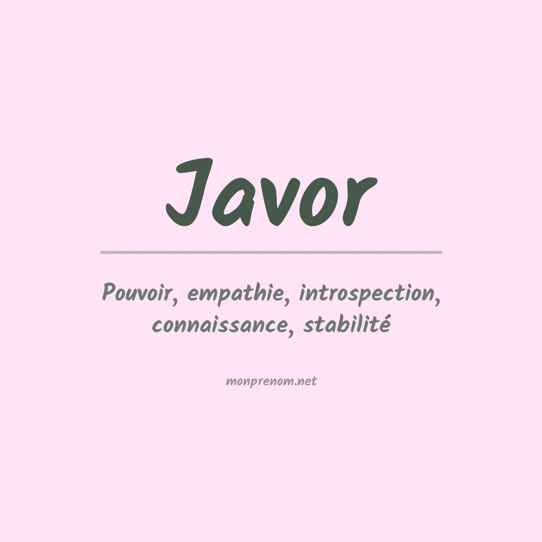 Signification du Prénom Javor