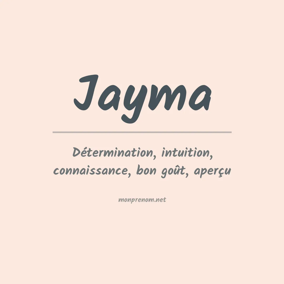 Signification du Prénom Jayma
