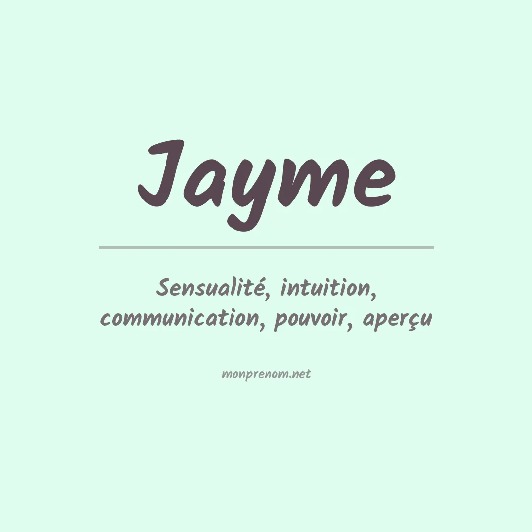 Signification du Prénom Jayme