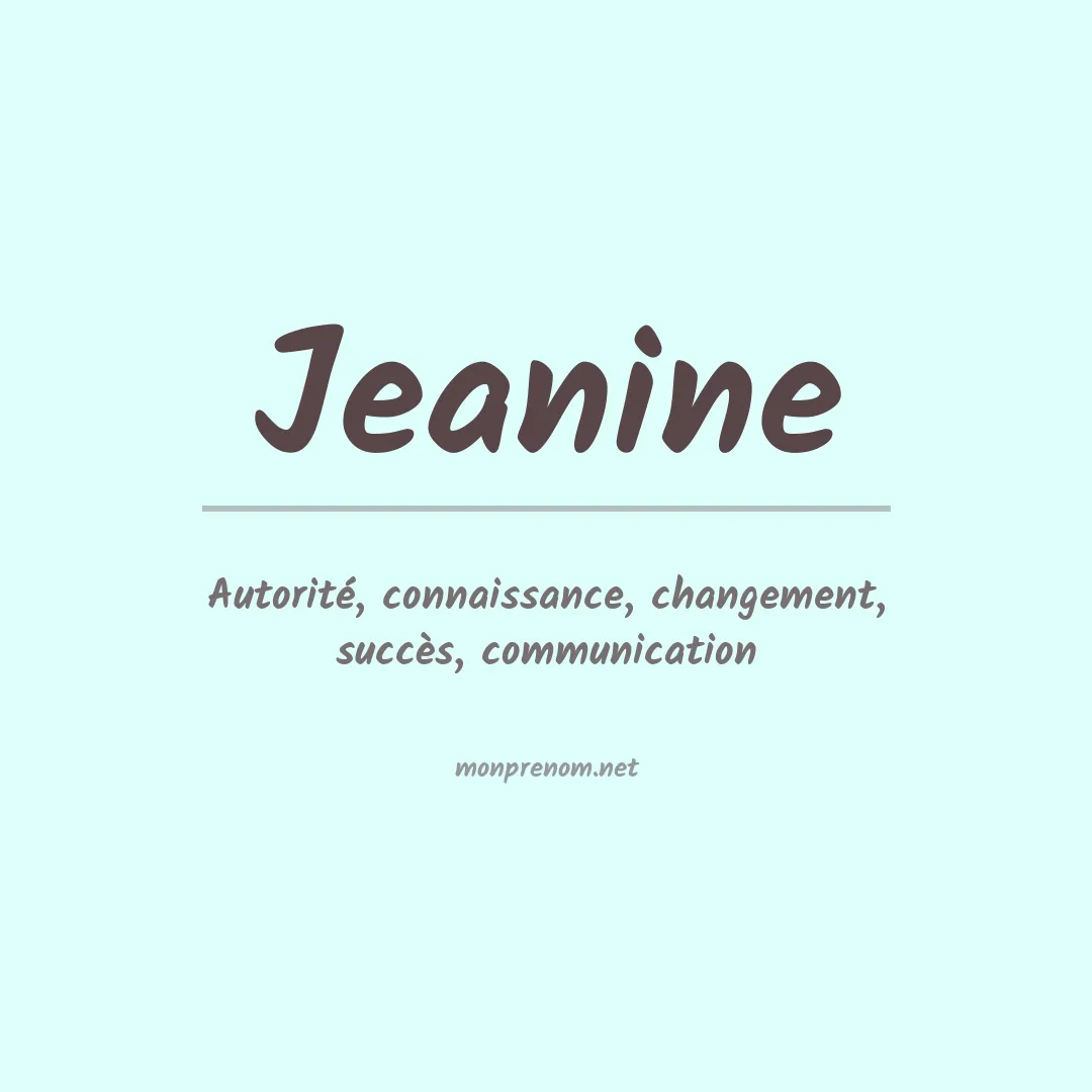 Signification du Prénom Jeanine