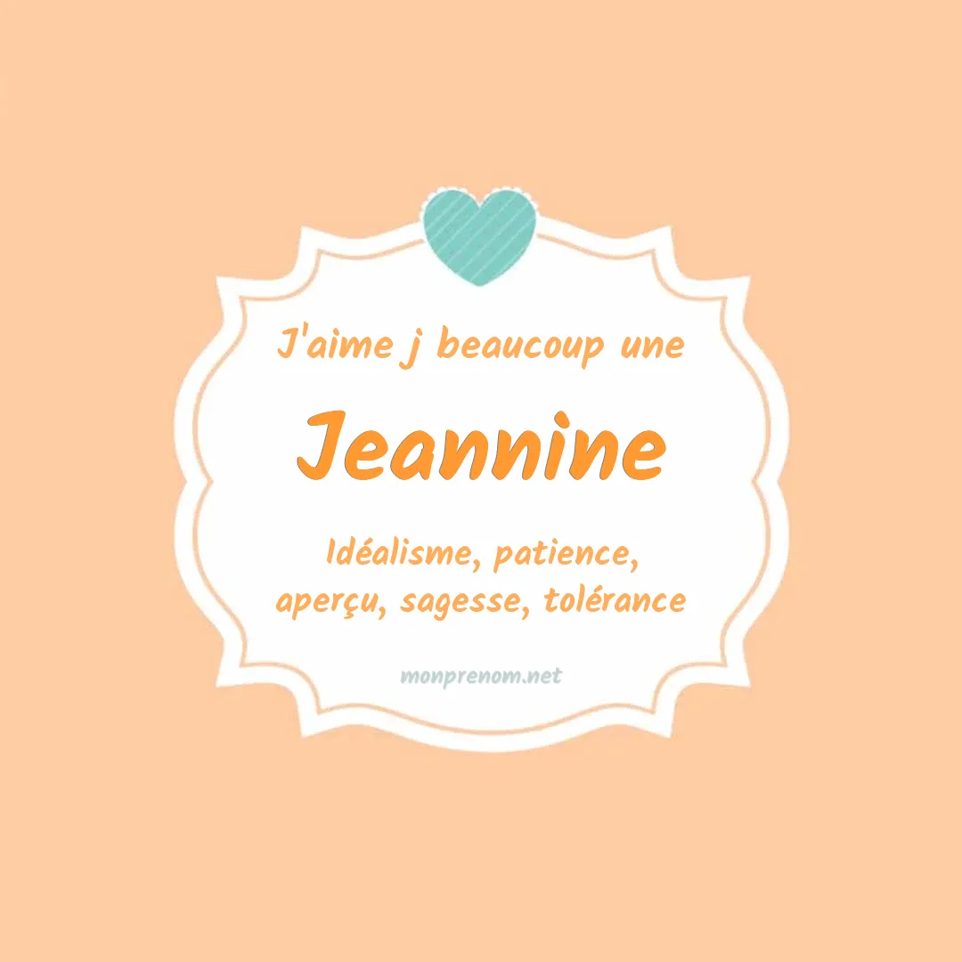 Signification du Pr nom Jeannine