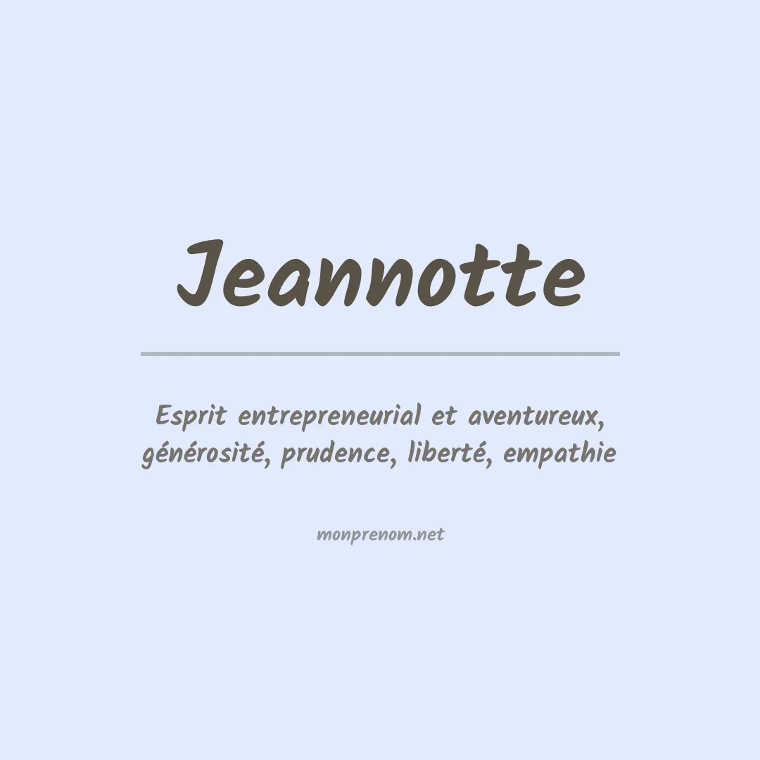 Signification du Prénom Jeannotte