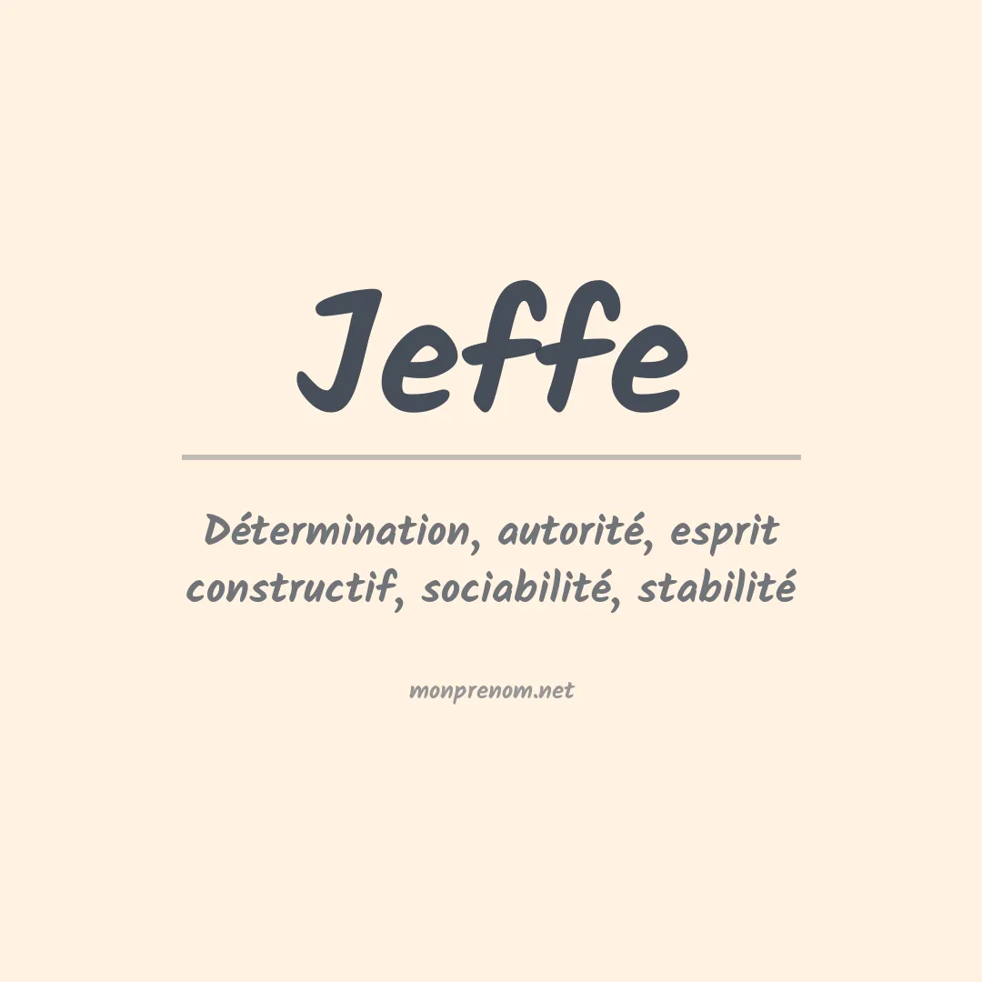 Signification du Prénom Jeffe Signification du Prénom Jeffe