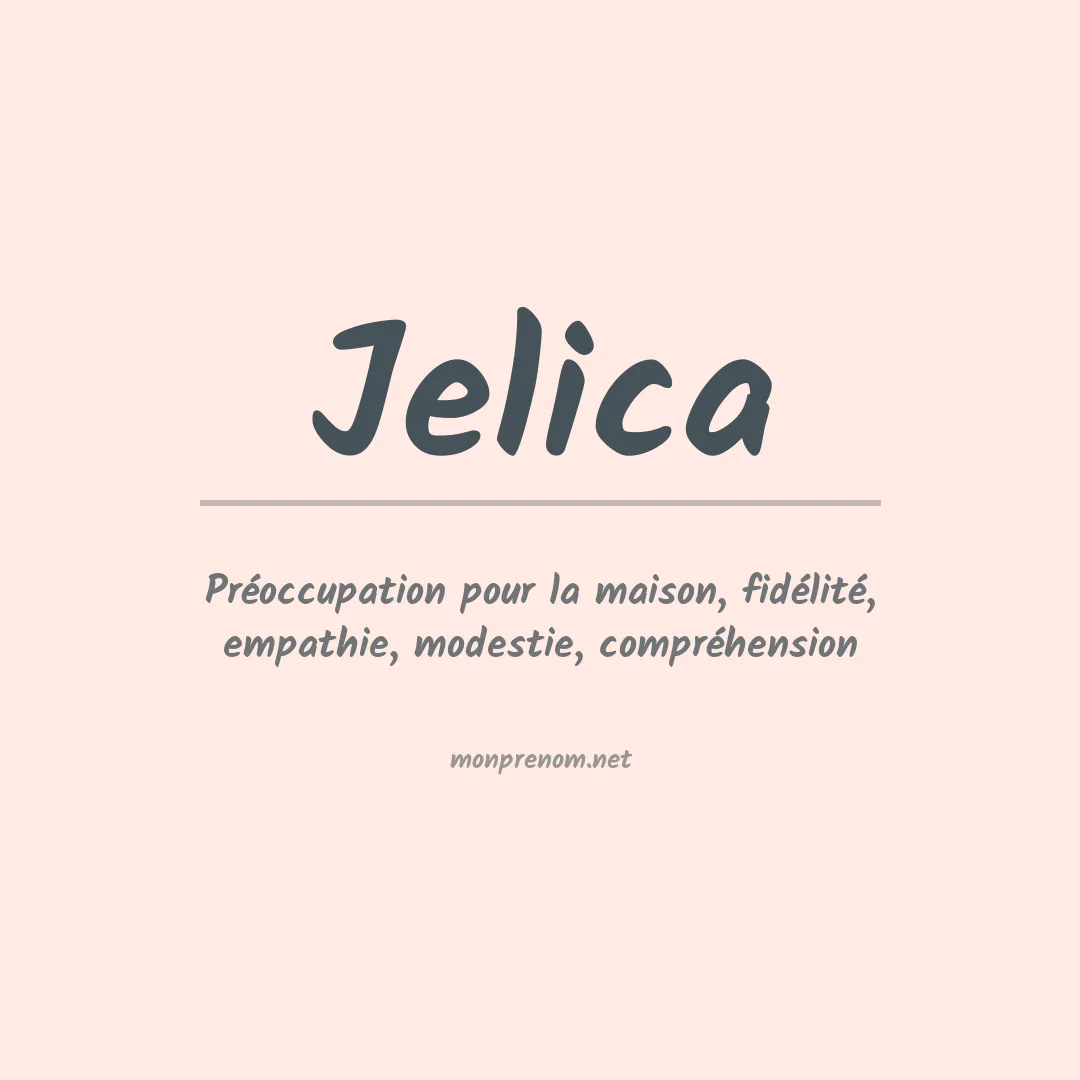 Signification du Prénom Jelica
