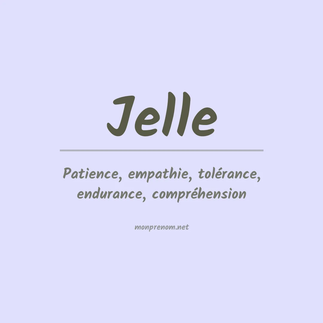 Signification du Prénom Jelle
