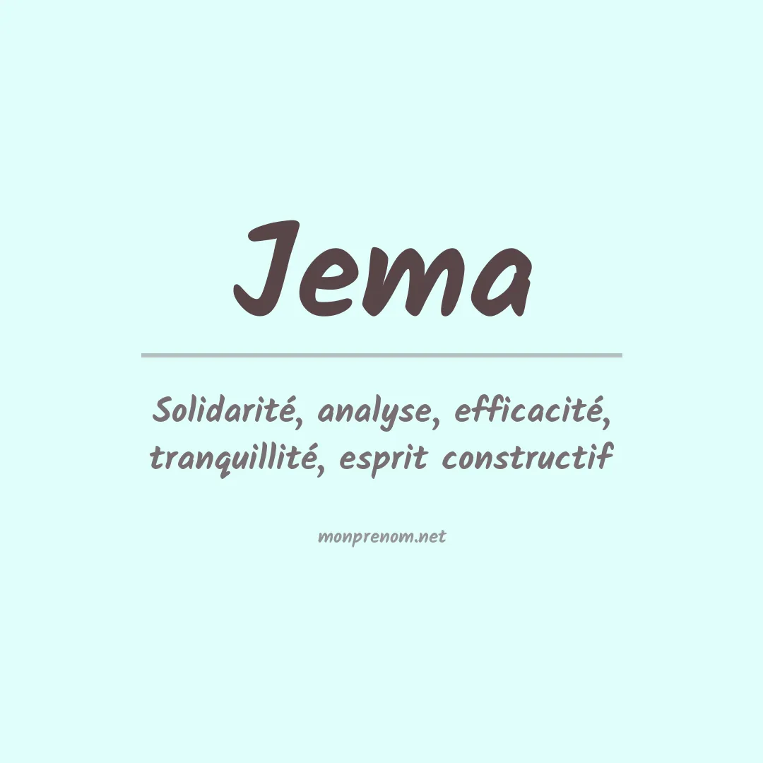 Signification du Prénom Jema