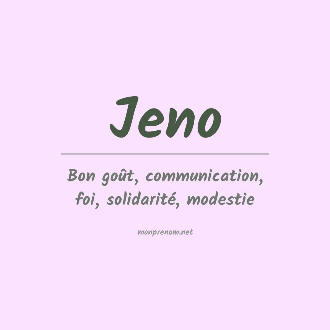 Signification du Prénom Jeno