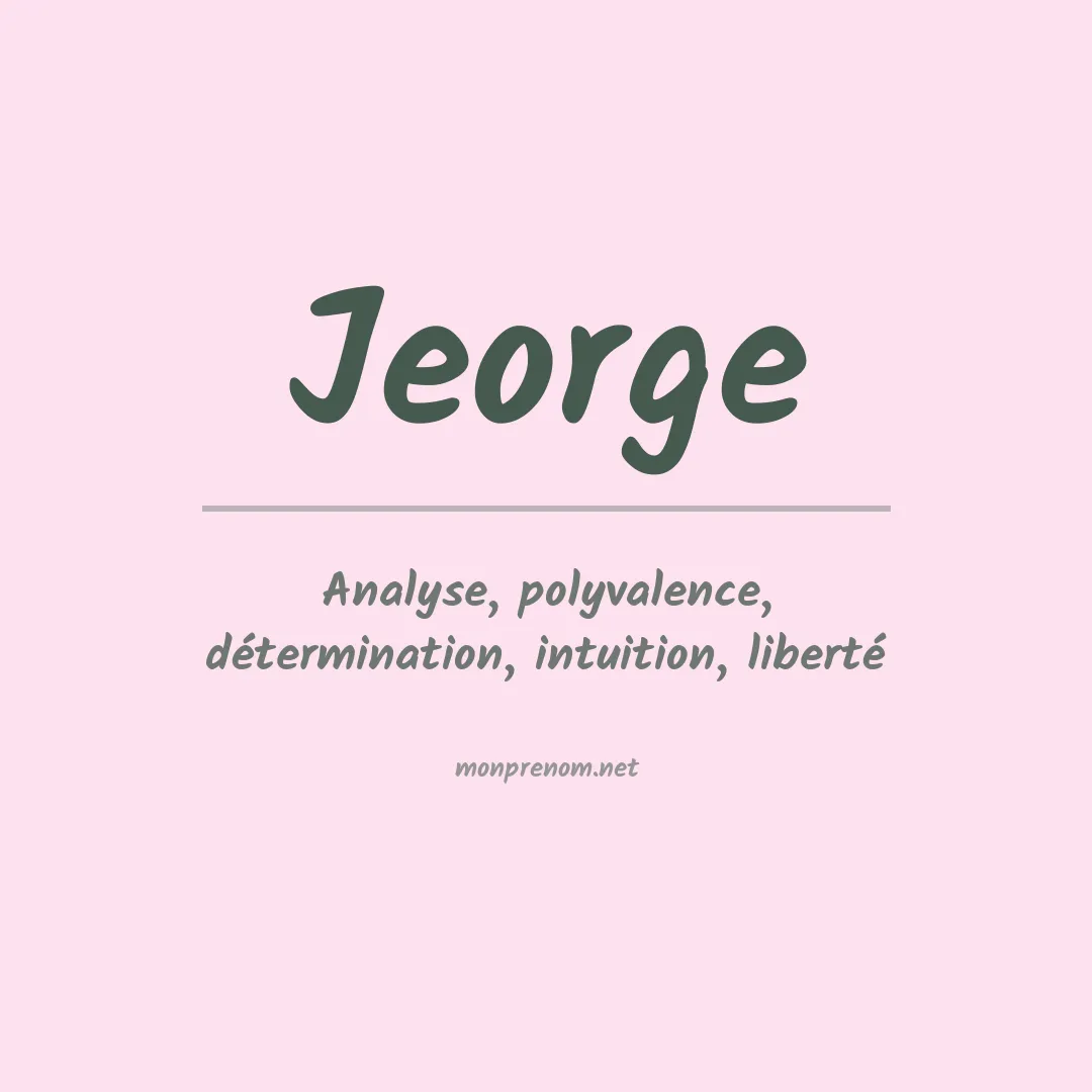 Signification du Prénom Jeorge