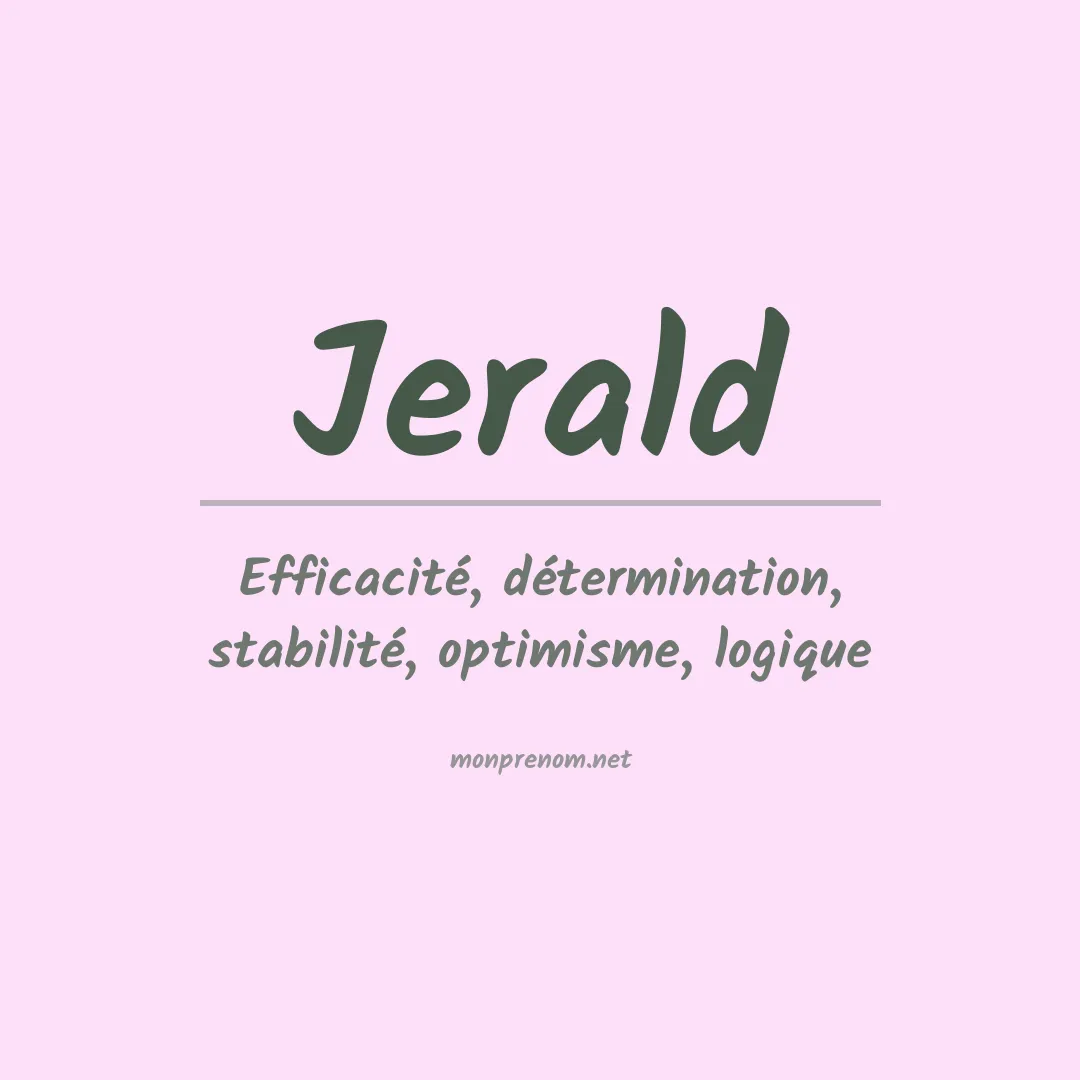 Signification du Prénom Jerald