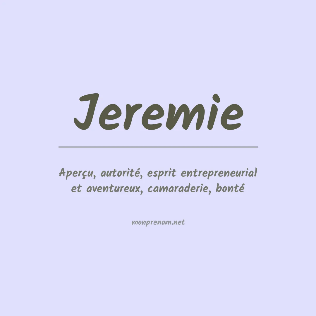 Signification du Pr nom Jeremie