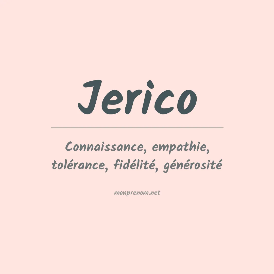 Signification du Prénom Jerico Signification du Prénom Jerico
