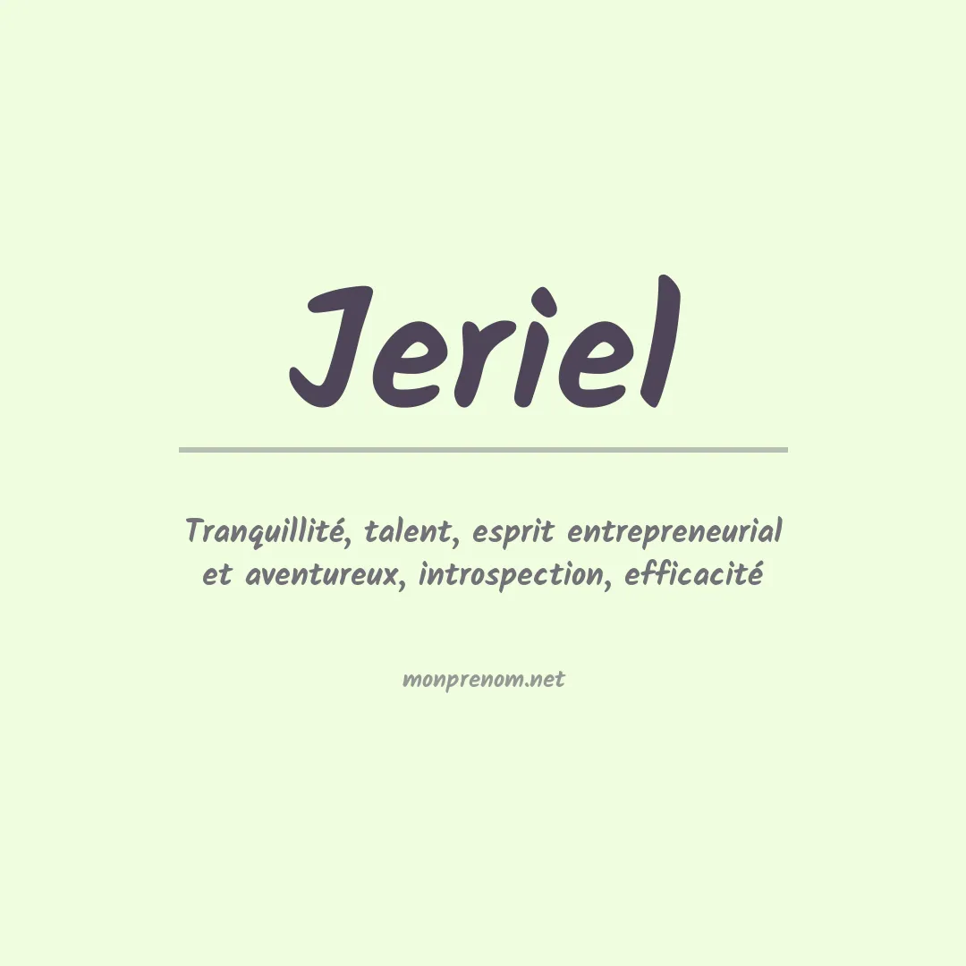 Signification du Prénom Jeriel