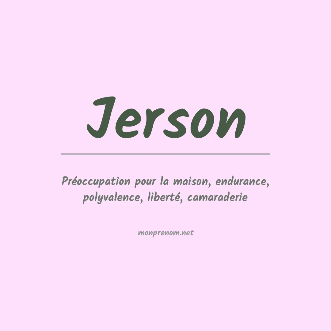 Signification du Prénom Jerson