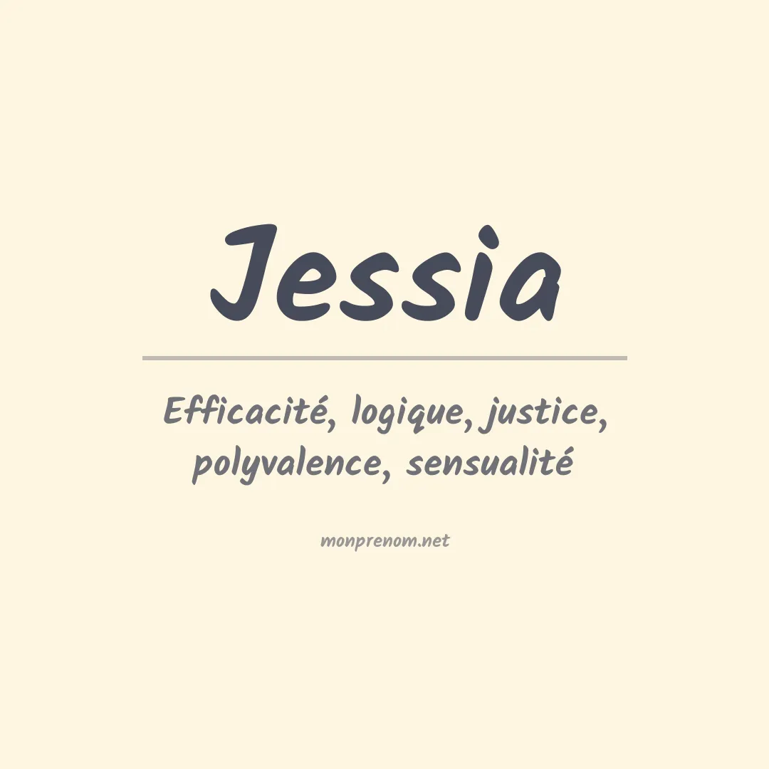 Signification du Prénom Jessia Signification du Prénom Jessia