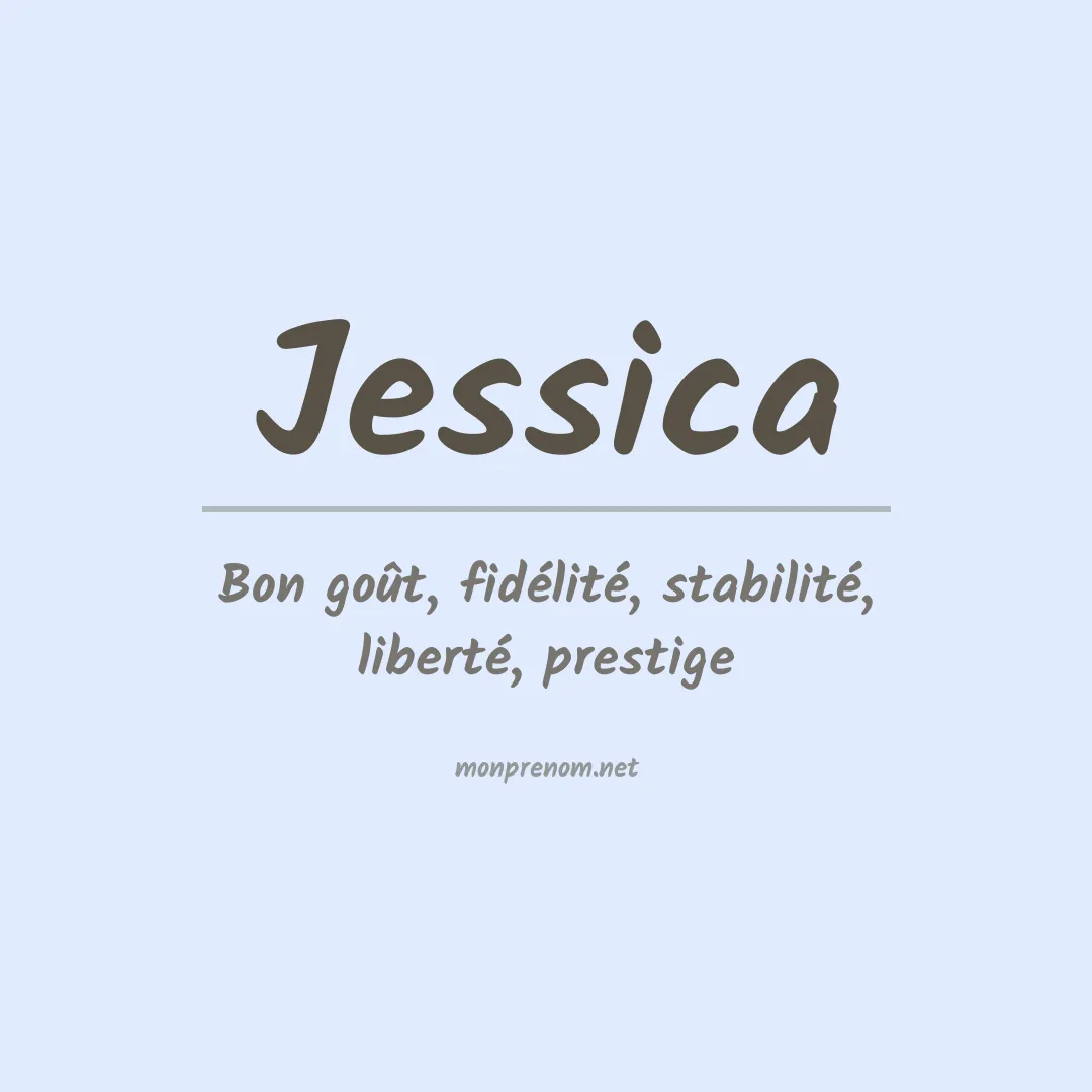 Signification du Prénom Jessica