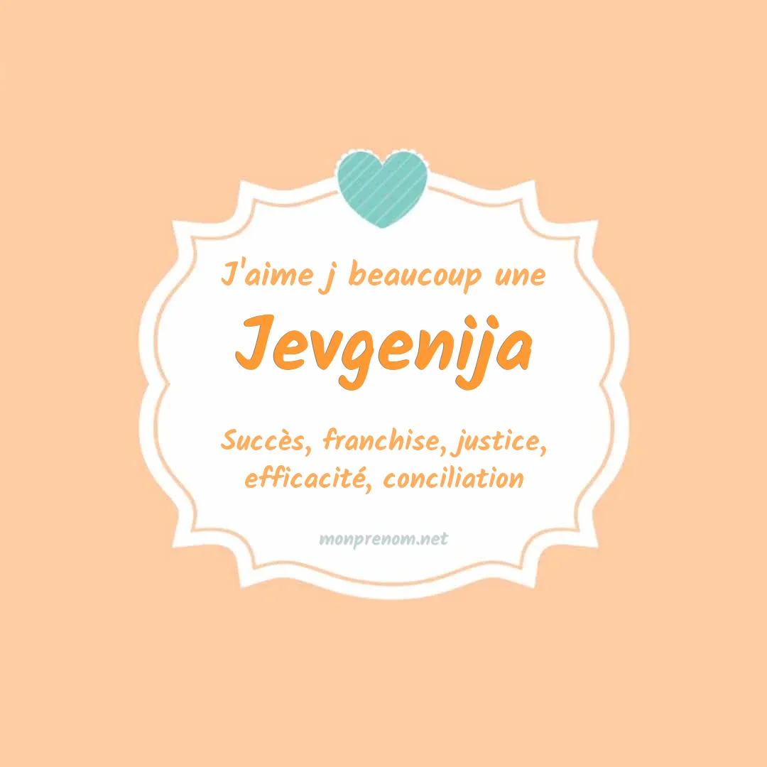 j'aime beaucoup Jevgenija