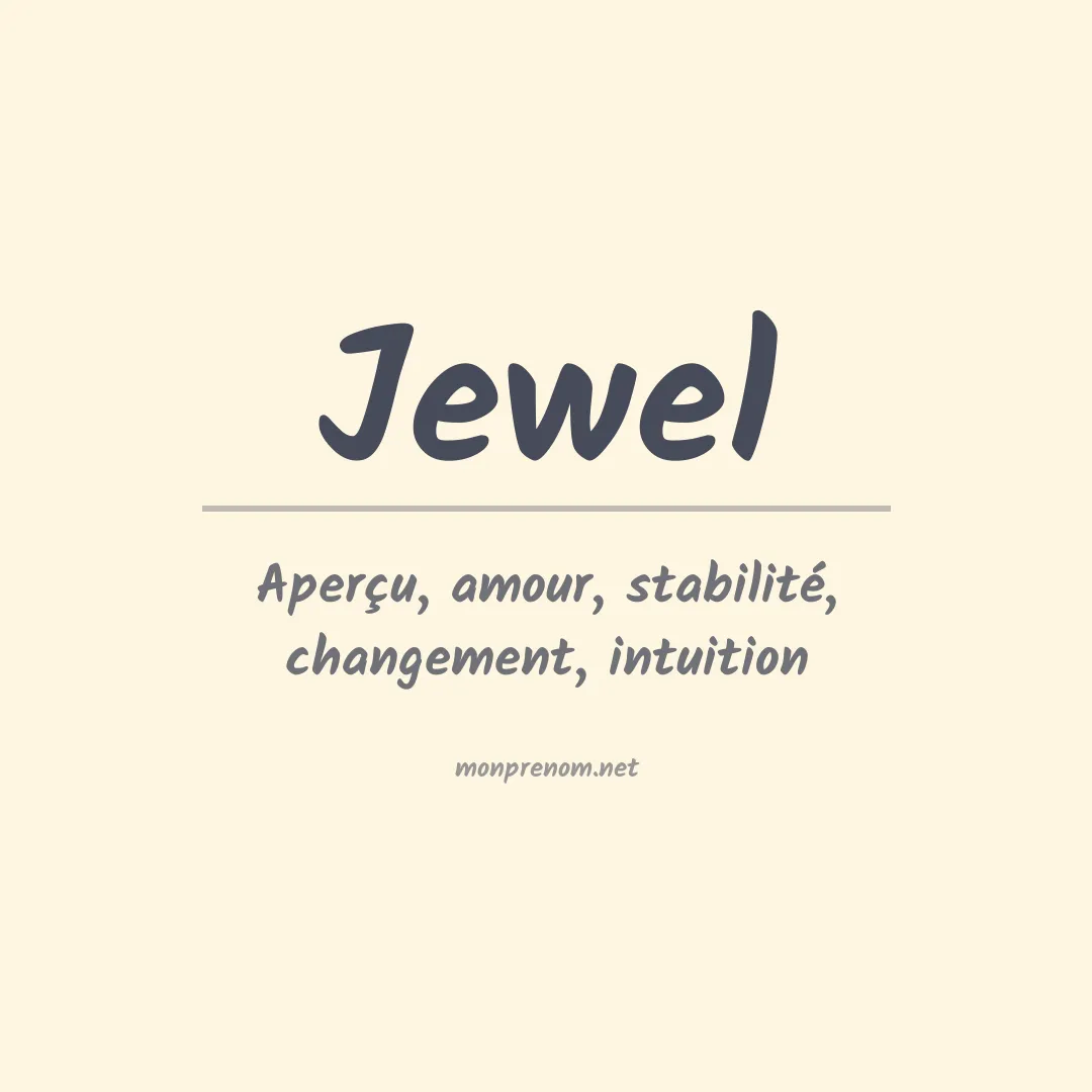 Signification du Prénom Jewel