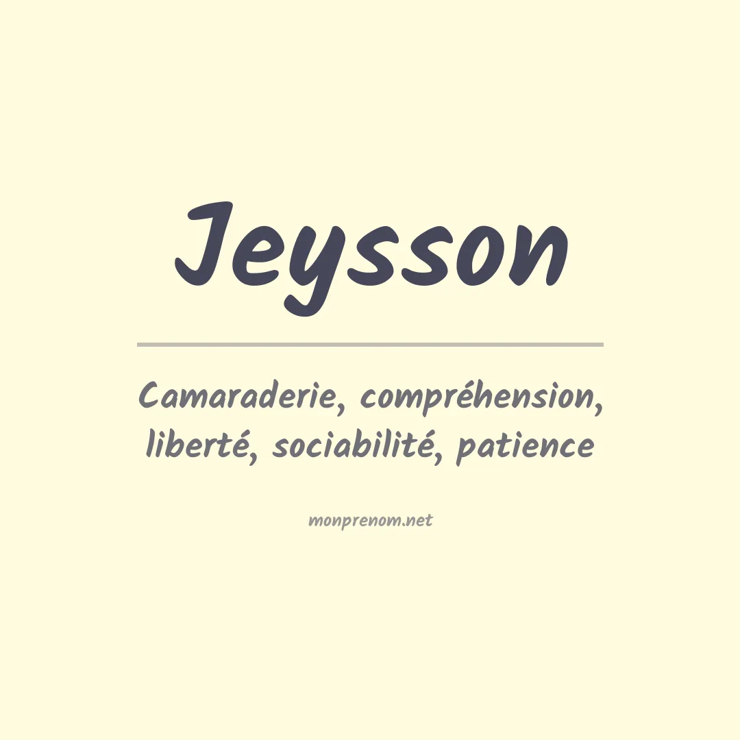 Signification du Prénom Jeysson