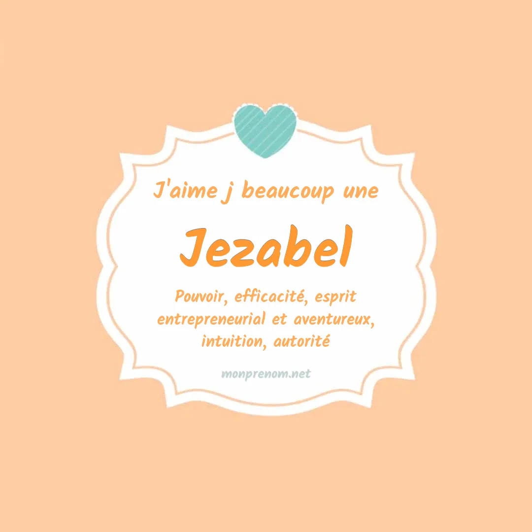 j'aime beaucoup Jezabel