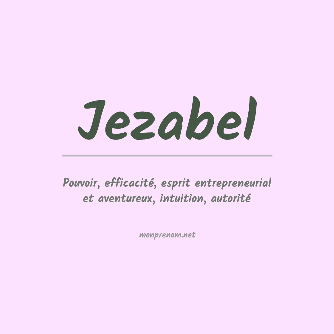 Signification du Prénom Jezabel