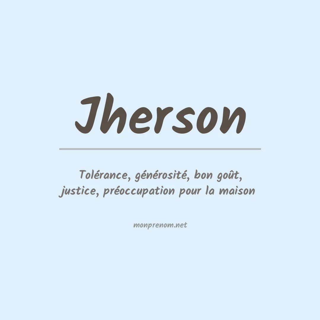 Signification du Prénom Jherson