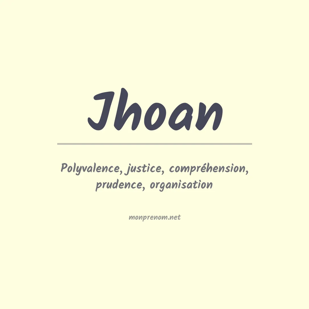 Signification du Prénom Jhoan