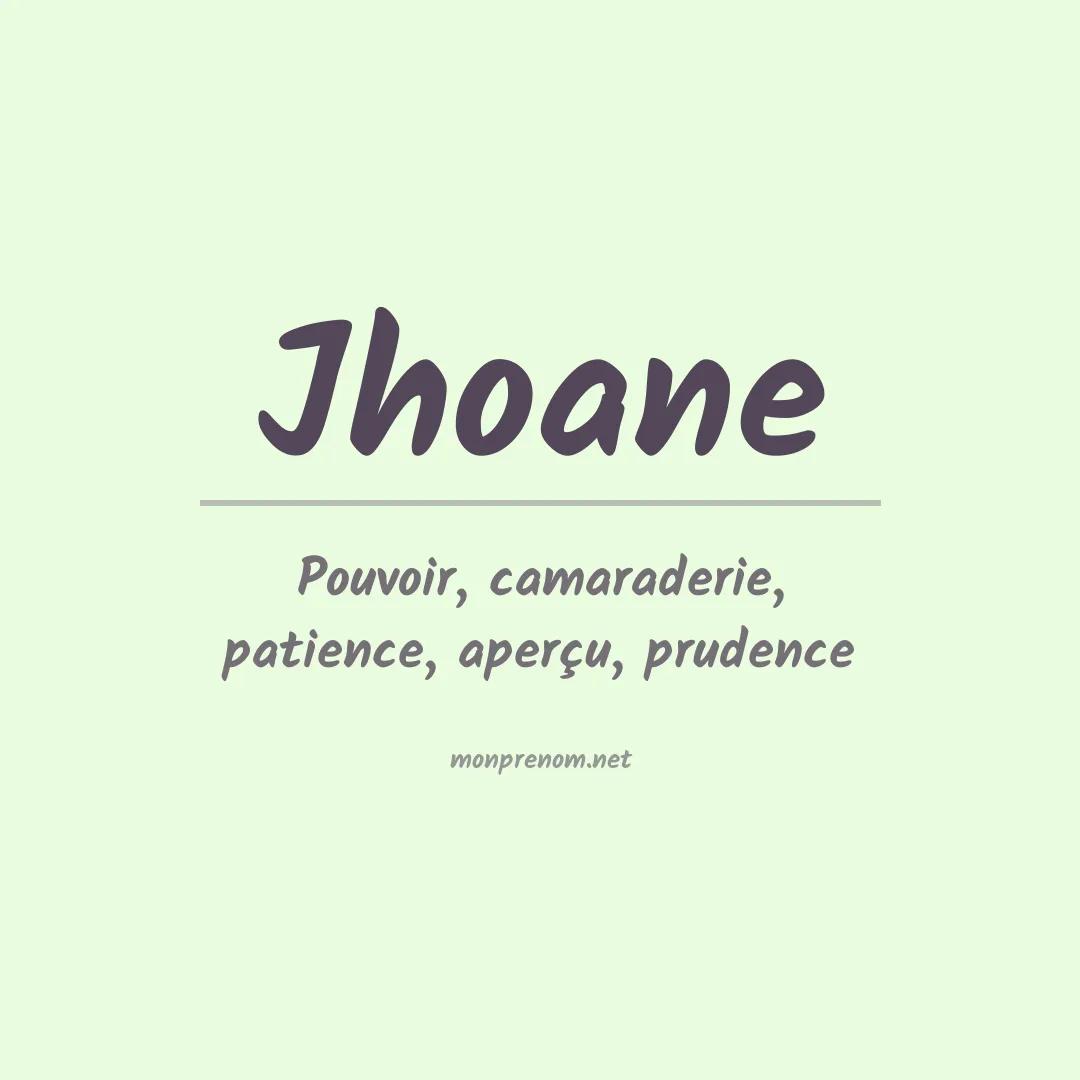 Signification du Prénom Jhoane