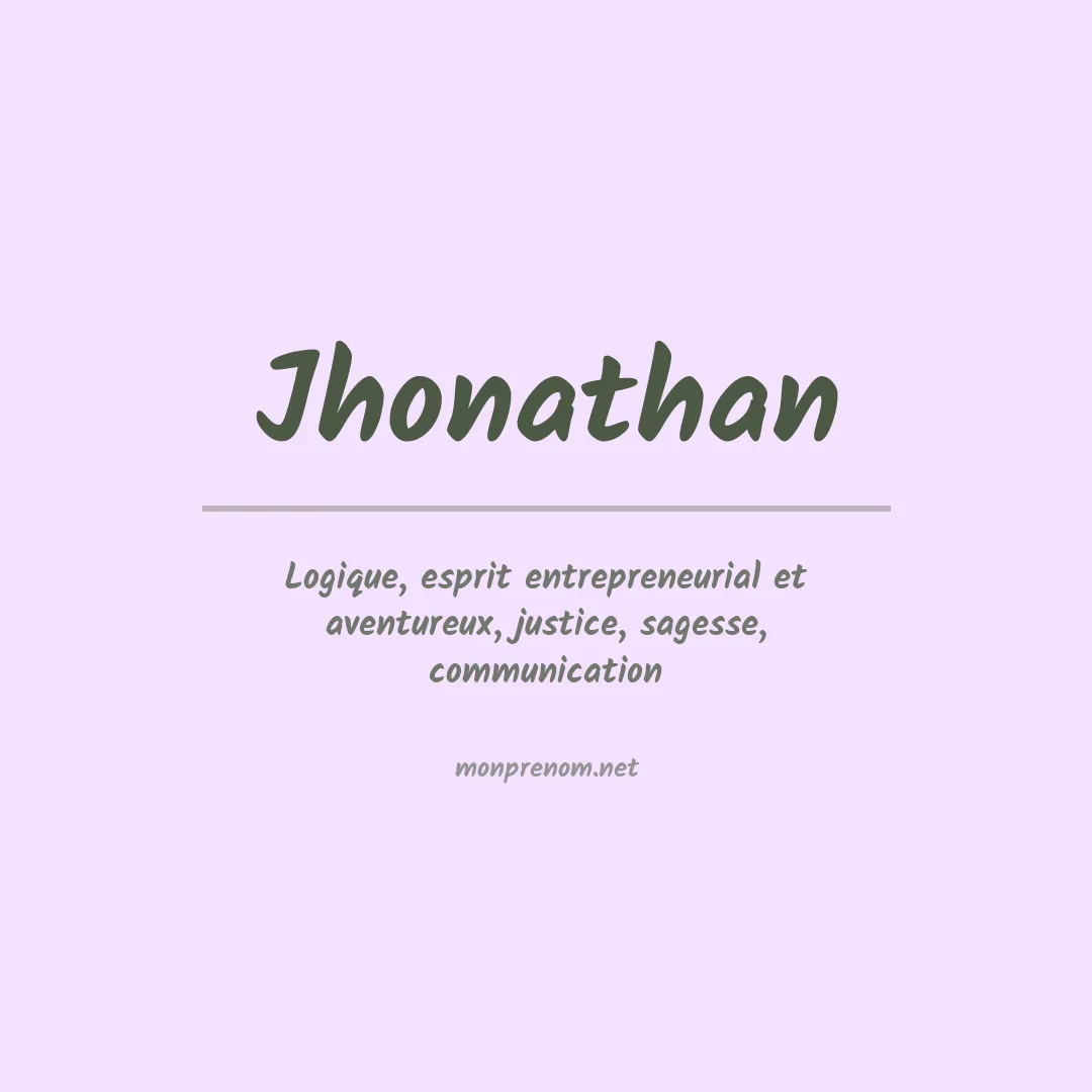 Signification du Prénom Jhonathan