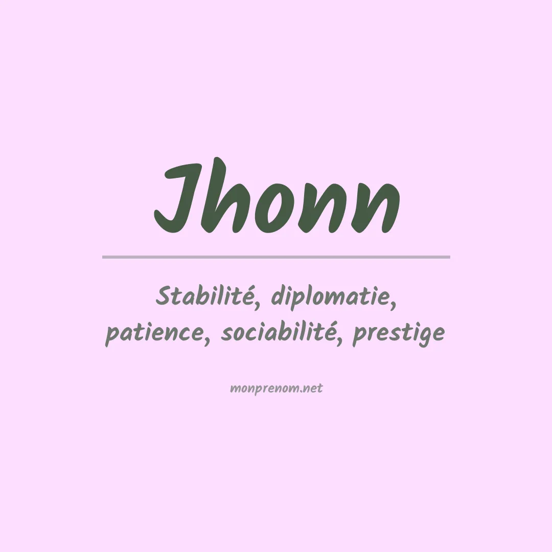 Signification du Prénom Jhonn