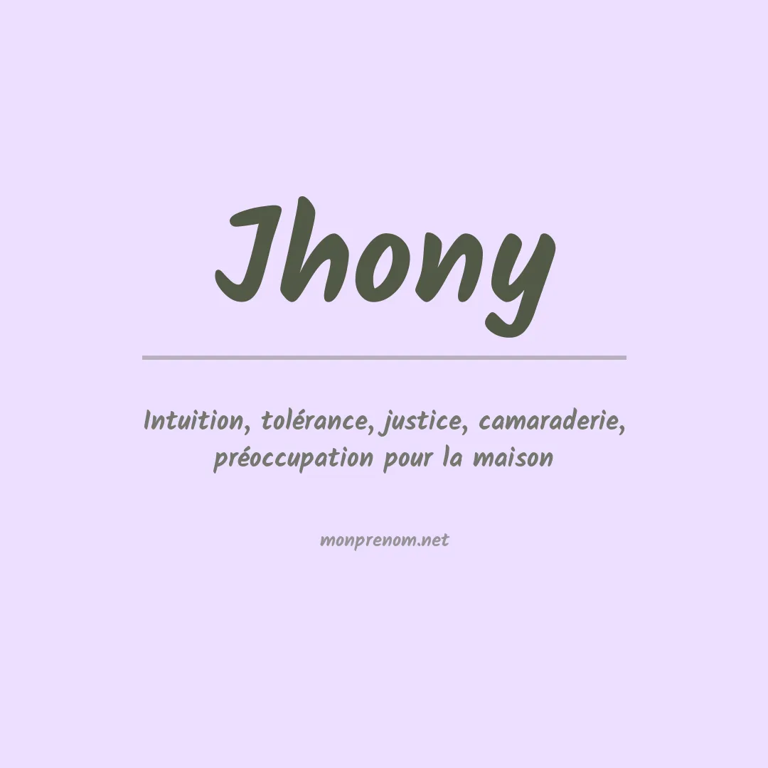 Signification du Prénom Jhony