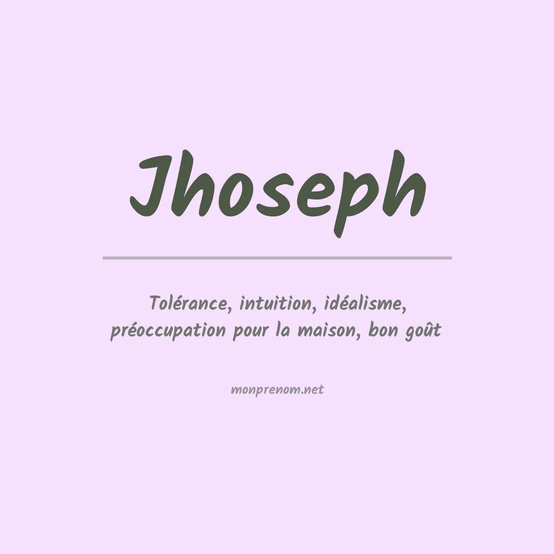 Signification du Prénom Jhoseph