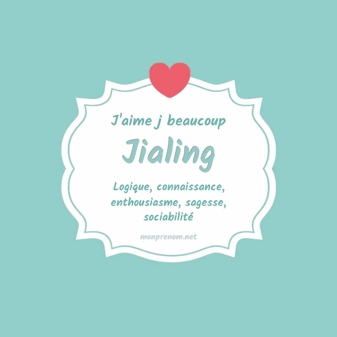 j'aime beaucoup Jialing