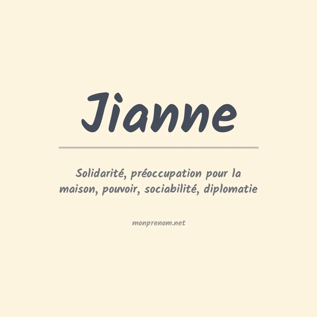 Signification du Prénom Jianne