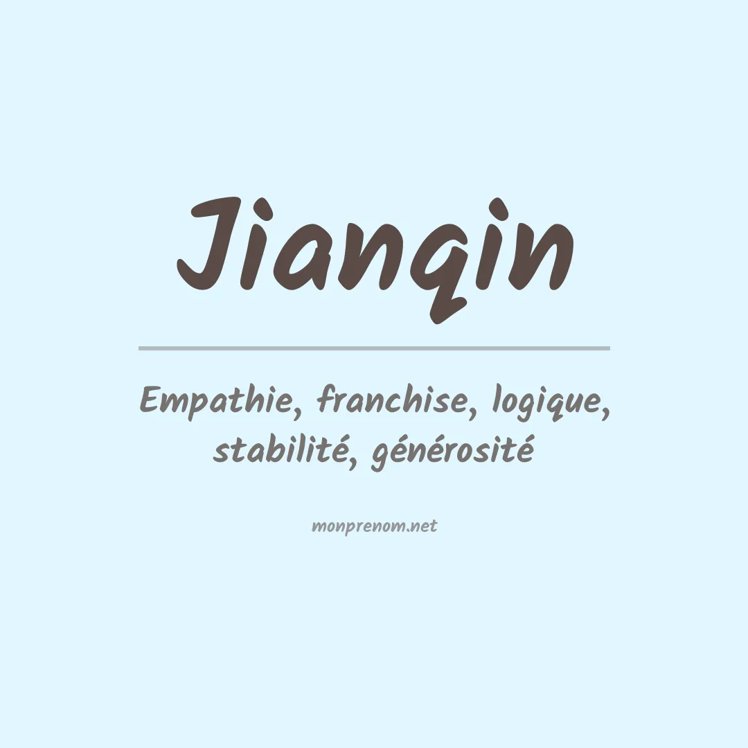 Signification du Prénom Jianqin