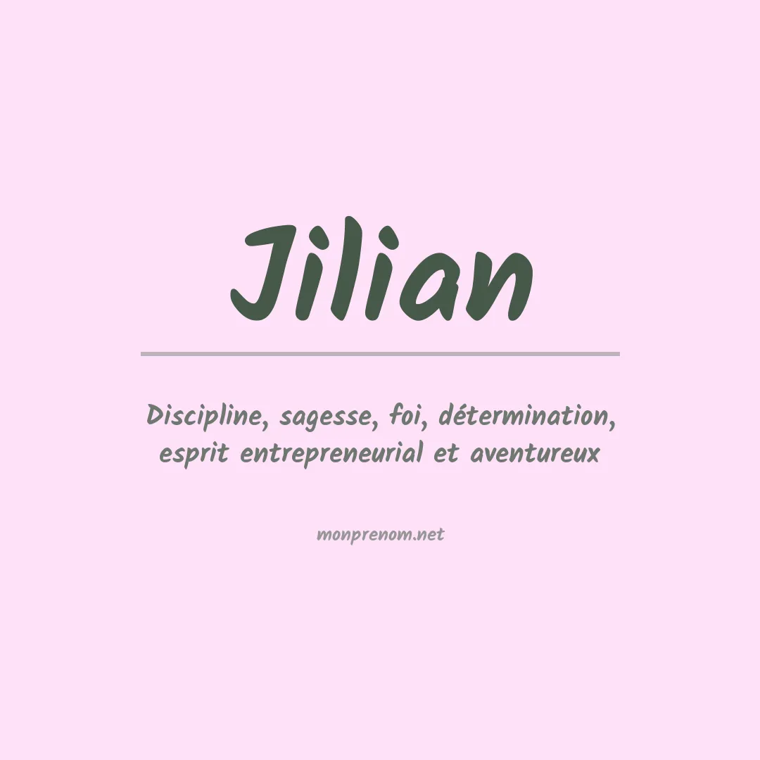 Signification du Prénom Jilian