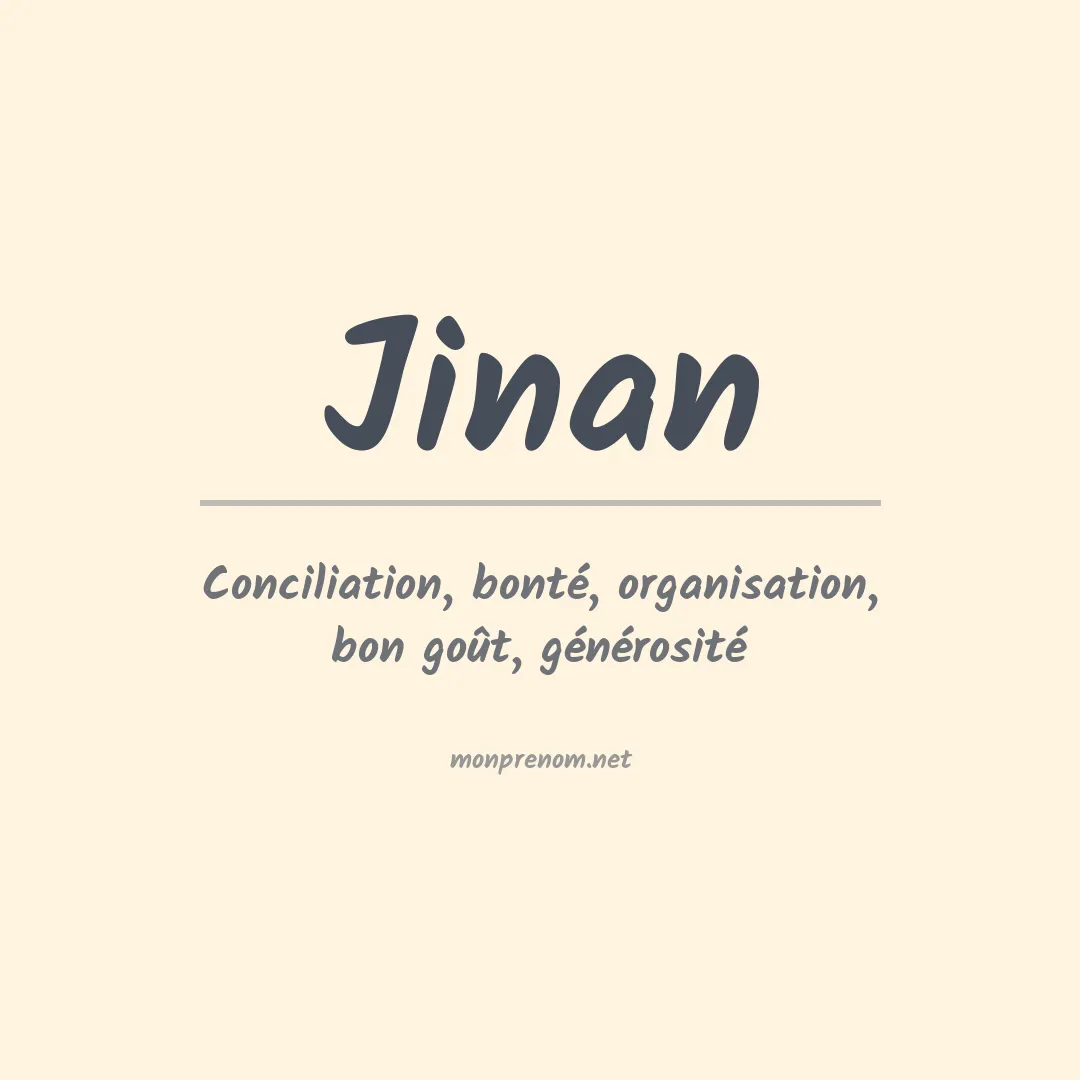 Signification du Prénom Jinan Signification du Prénom Jinan