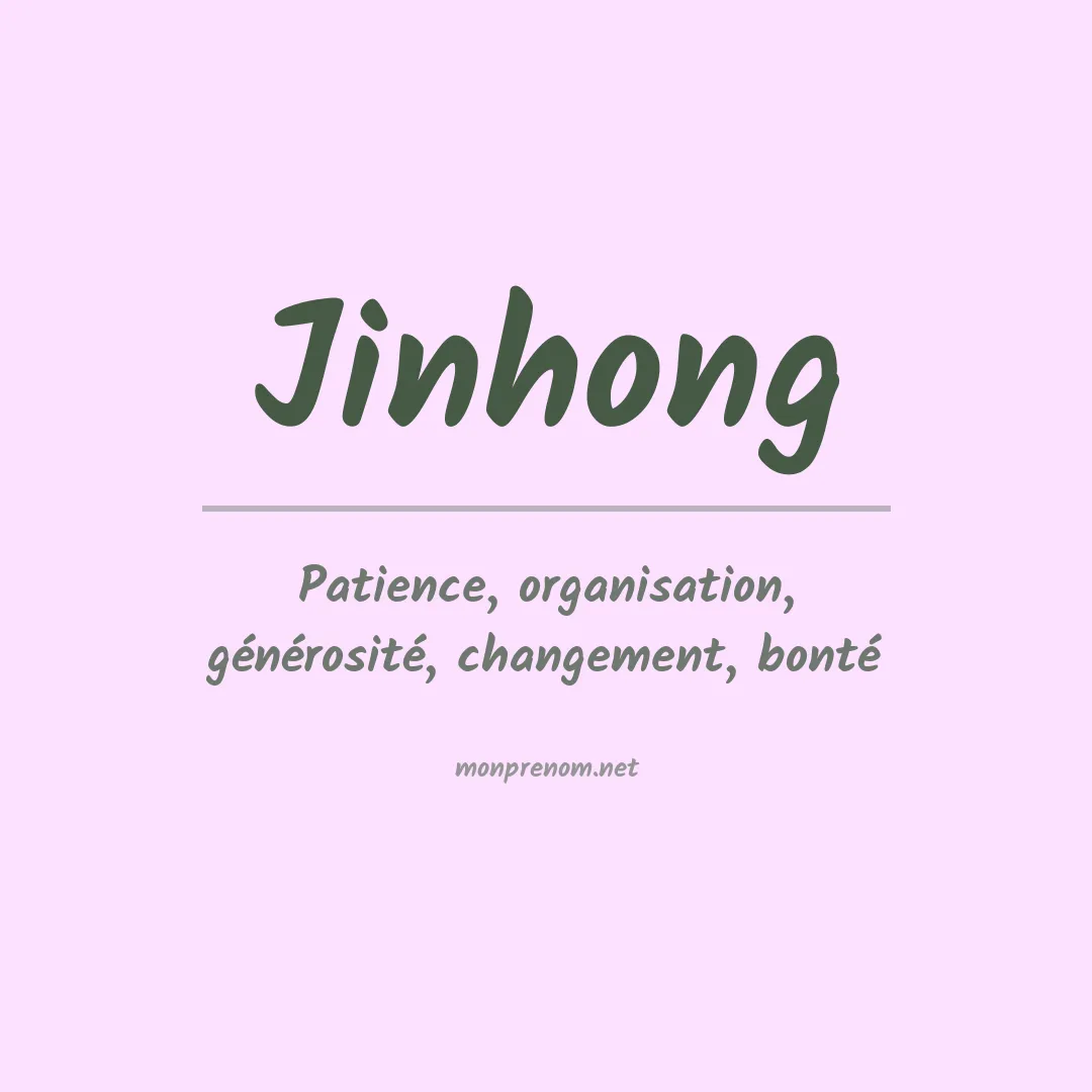 Signification du Prénom Jinhong Signification du Prénom Jinhong
